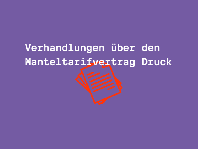 Schriftzug Verhandlungen über den Manteltarifvertrag