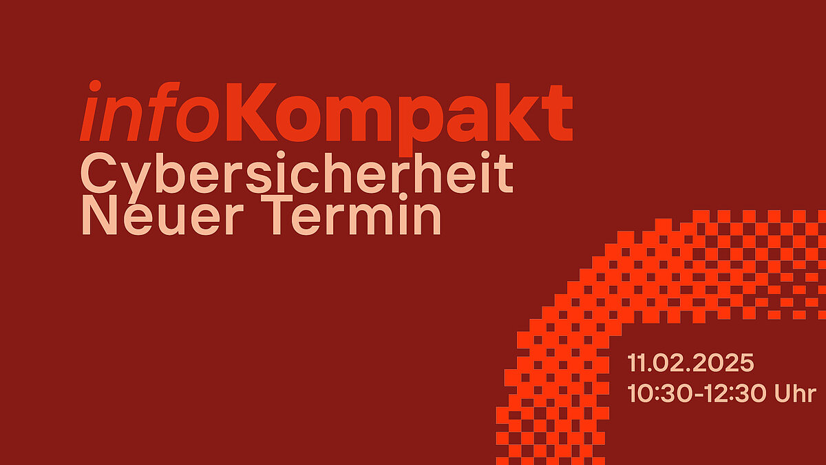 infoKompakt Cybersicherheit infoKompakt Cybersicherheit