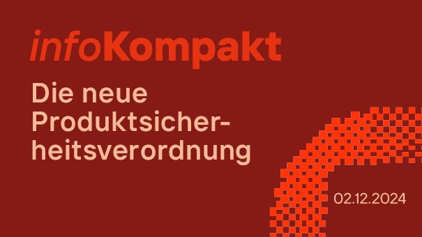 Key-Visual_infoKompakt_Produktsicherheit1.png